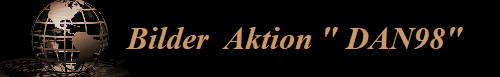 Bilder  Aktion " DAN98"    